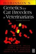 Robinson's Genetics for Cat Breeders and Veterinarians Vella Carolyn M., Shelton Lorraine M., Mcgonagle John J.