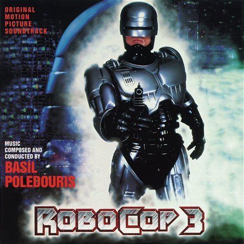 Robocop 3 Basil Poledouris