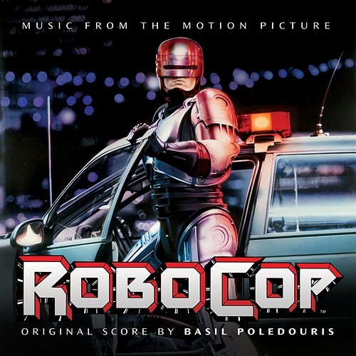 Robocop (Original Soundtrack) Basil Poledouris