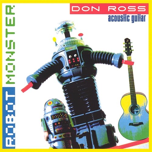 Robot Monster Don Ross