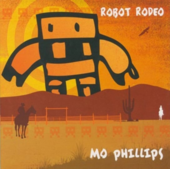 Robot Rodeo Phillips Mo