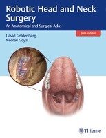Robotic Head and Neck Surgery Goldenberg David