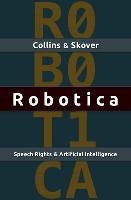Robotica Collins Ronald K. L., Skover David M.