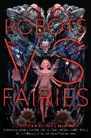 Robots vs. Fairies Parisien Dominik