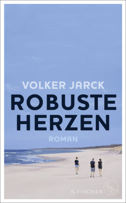 Robuste Herzen S. Fischer Verlag GmbH