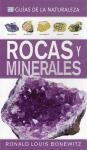 Rocas y minerales : guías de la naturaleza Bonewitz Ronald Louis