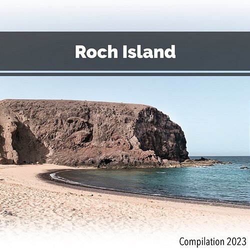 Roch Island Compilation 2023 John Toso, Mauro Rawn, Benny Montaquila Dj