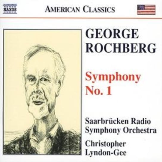 Rochberg: Symphony No. 1 Various Artists