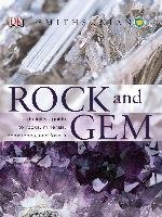 Rock and Gem: The Definitive Guide to Rocks, Minerals, Gemstones, and Fossils Bonewitz Ronald