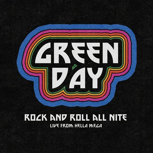 Rock and Roll All Nite Green Day