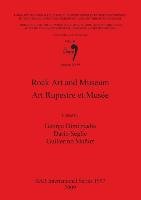 Rock Art and Museum / Art Rupestre et Musée George Dimitriadis, Dario Seglie, Guillermo Munoz