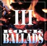 Rock Ballads. Volume 3 Various Artists