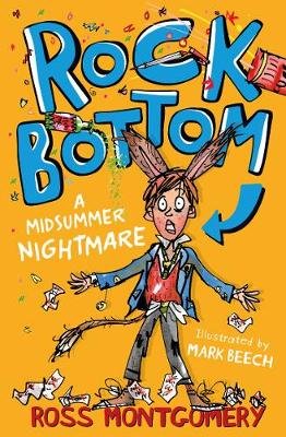 Rock Bottom: A Midsummer Nightmare Montgomery Ross
