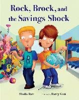 Rock, Brock, and the Savings Shock Bair Sheila