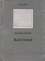 Rock Crystal Stifter Adalbert