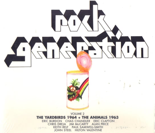 Rock Generation. Volume 2 (Yardbirds 64 & Animals 63) The Yardbirds, The Animals, Clapton Eric, Burdon Eric, Price Alan