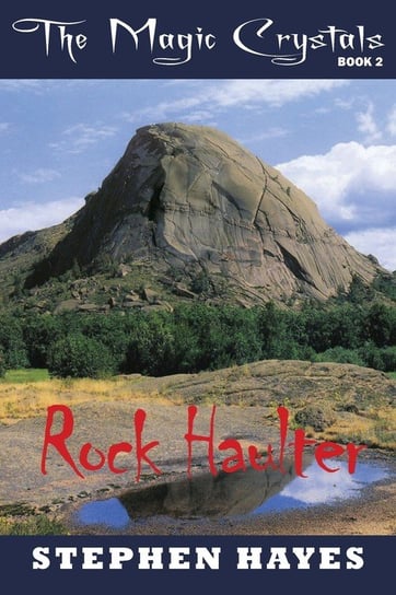 Rock Haulter Hayes Stephen