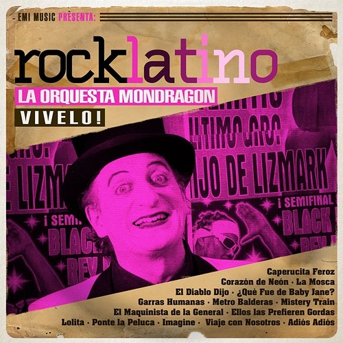 Rock Latino - Vívelo La Orquesta Mondragón