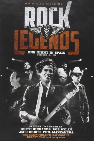 Rock Legends: One Night In Spain Bruce Jack, Richards Keith, Dylan Bob, Manzanera Phil