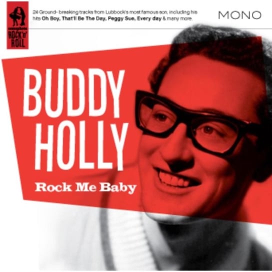 Rock Me Baby Holly Buddy