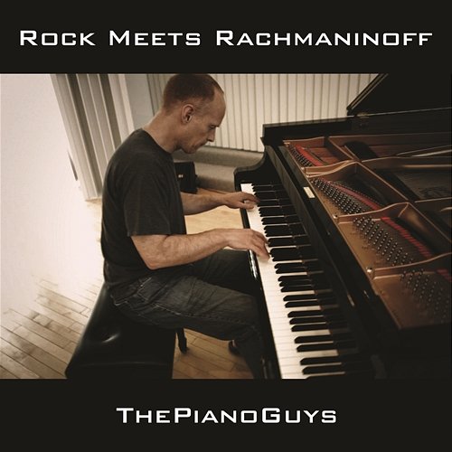 Rock Meets Rachmaninoff (After S. Rachmaninoff's Prelude in C-Sharp Minor, Op. 3) The Piano Guys