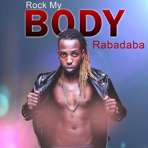 Rock My Body Rabadaba