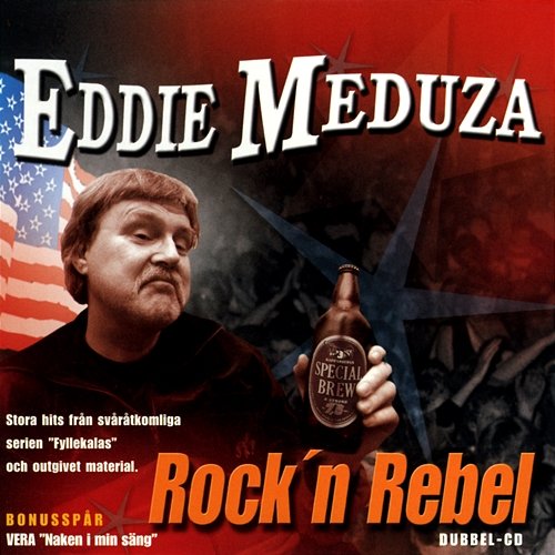 Rock'n Rebel Eddie Meduza