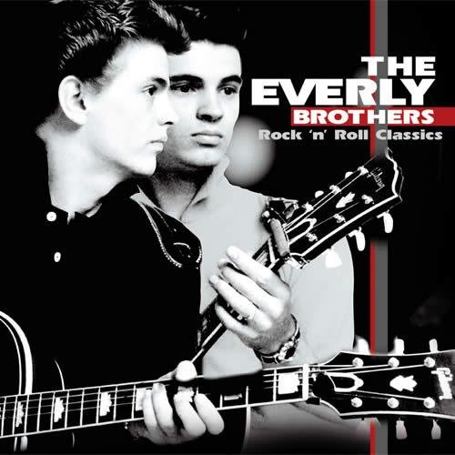 Rock 'n' Roll Classics The Everly Brothers