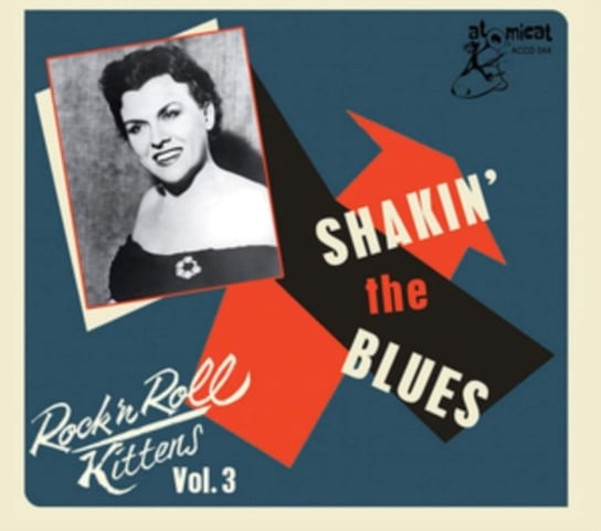 Rock 'N Roll Kittens: Shakin' the Blues Various Artists
