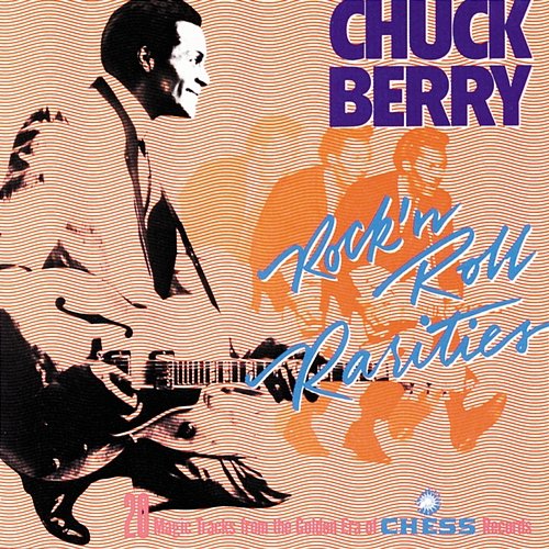 Rock 'N' Roll Rarities Chuck Berry