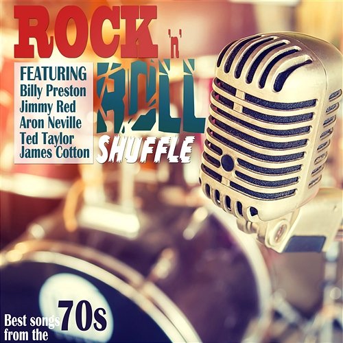 Rock'n'Roll Shuffle Best Songs from the 70s Various Artists