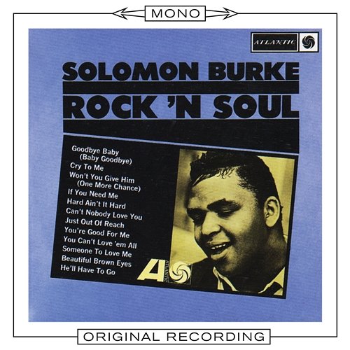 Rock 'N' Soul Solomon Burke