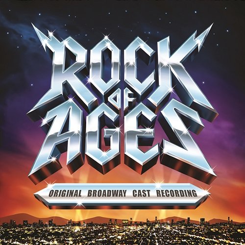 Rock Of Ages Rock Of Ages (Original Cast Album)