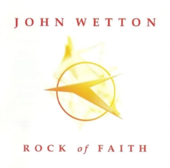 Rock Of Faith Wetton John