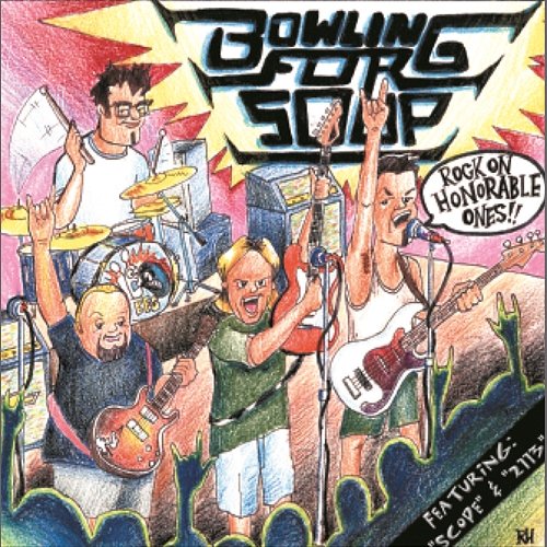 Rock On Honorable Ones Bowling For Soup