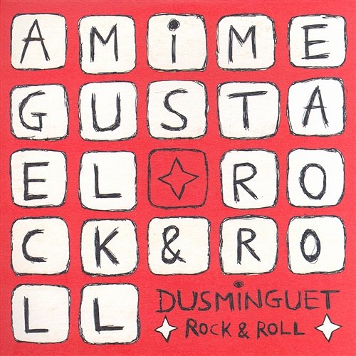 Rock & Roll Dusminguet
