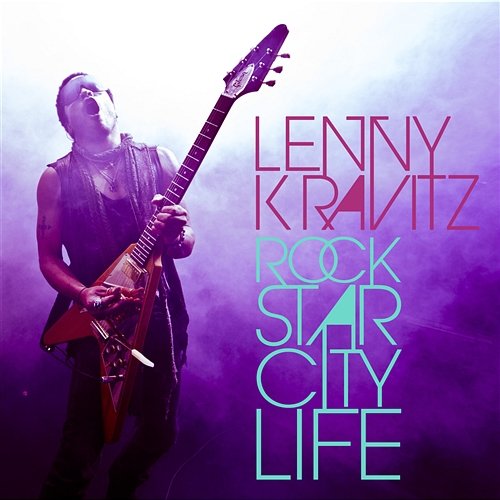 Rock Star City Life Lenny Kravitz