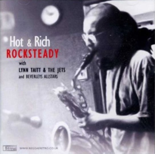 Rock Steady Hot & Rich, Lyn Taitt & The Jets
