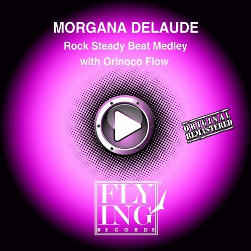 Rock Steady Beat Medley with Orinoco Flow Morgana Delaude