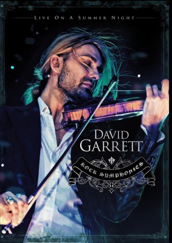 Rock Symphonies - Live on a Summer Night Garrett David