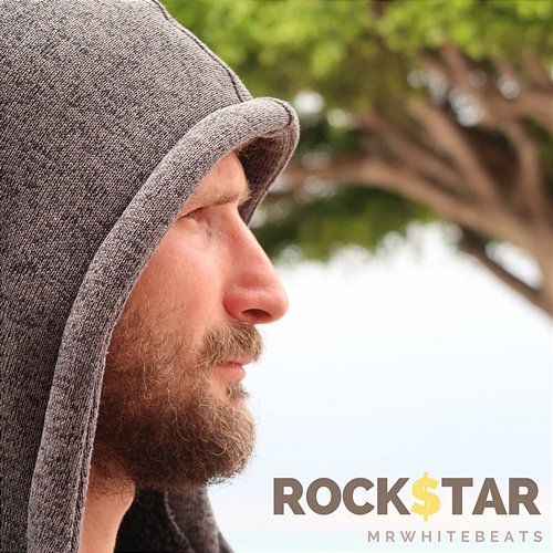Rock$tar MrWhiteBeats