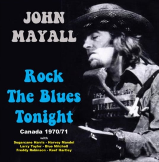Rock The Blues Tonight Mayall John