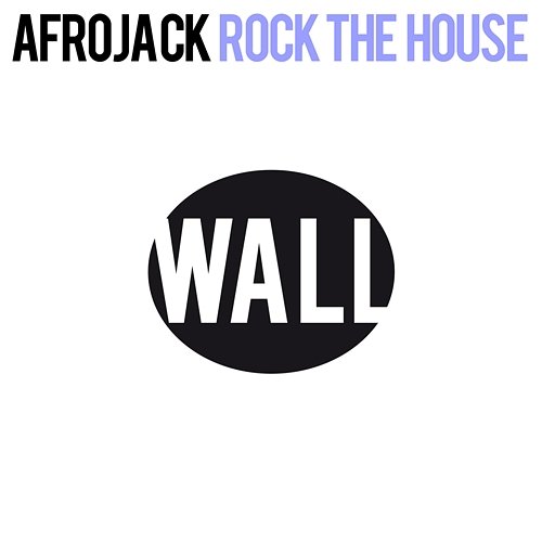 Rock The House Afrojack