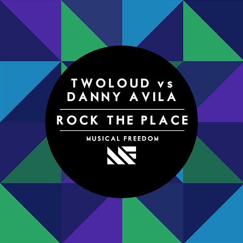 Rock The Place twoloud vs. Danny Avila