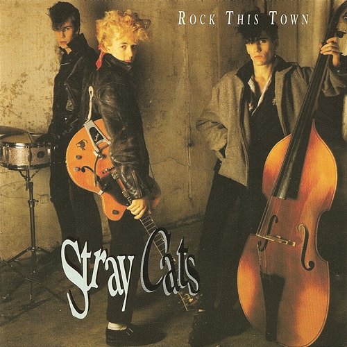 Rock This Town Stray Cats