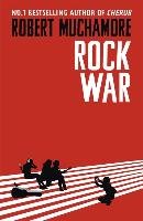 Rock War 01: Rock War Muchamore Robert