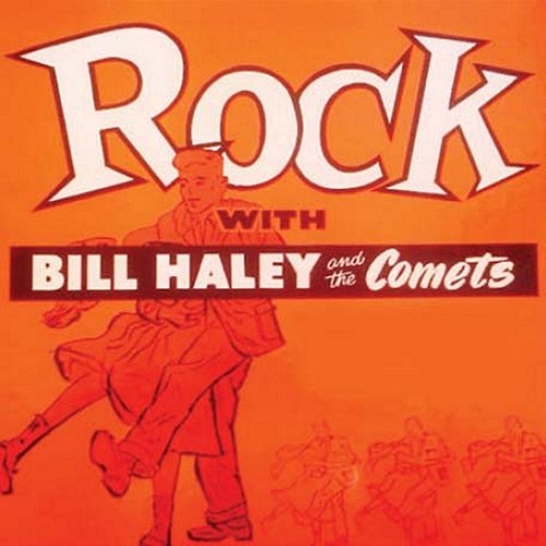 Rock with Bill Haley Bill Haley