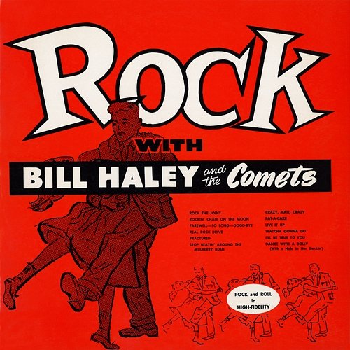 Rock with Bill Haley & His Comets Bill Haley & His Comets