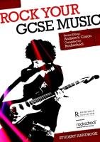 Rock Your GCSE Music Student Handbook Music Sales Ltd.