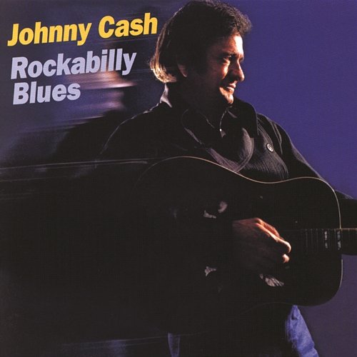 Rockabilly Blues Johnny Cash